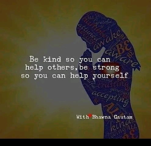 DOES BEING KIND MAKE YOU STRONG?