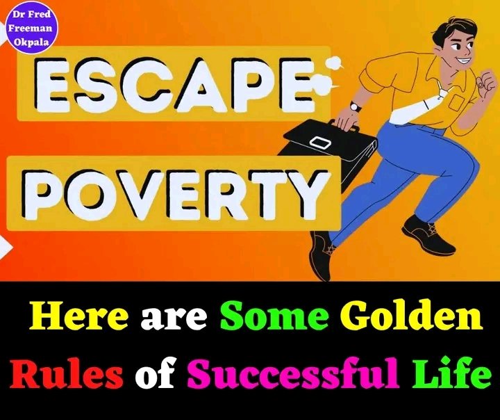 HERE ARE SOME GOLDEN RULES OF SUCCESSFUL LIFE