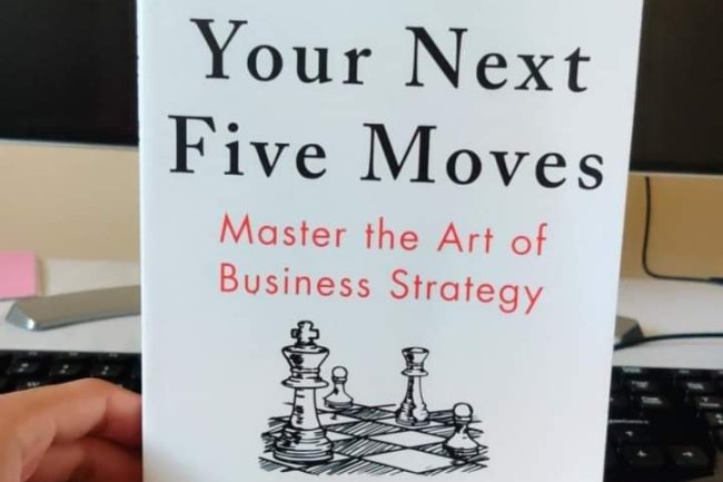 5 STEP LESSONS FROM BOOK  - YOUR NEXT FIVE MOVES