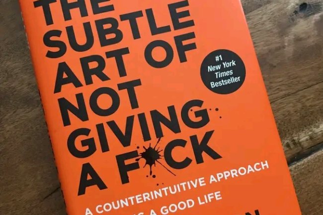 7 KEY LESSONS FROM "THE SUBTLE ART OF NOT GIVING A F*CK"  BY MARK MANSON