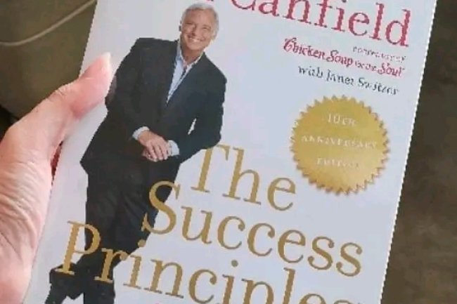 TOP 10 LESSON LEARNED FROM BOOK - “THE SUCCESS PRINCIPLES”