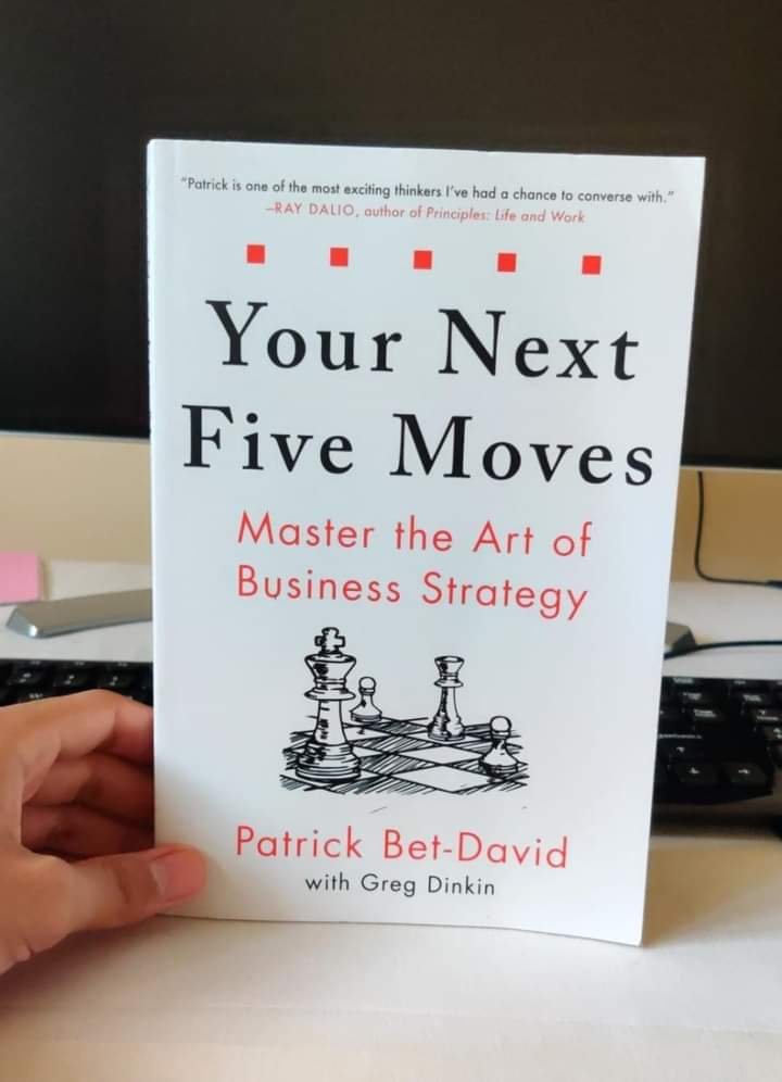 5 STEP LESSONS FROM BOOK  - YOUR NEXT FIVE MOVES