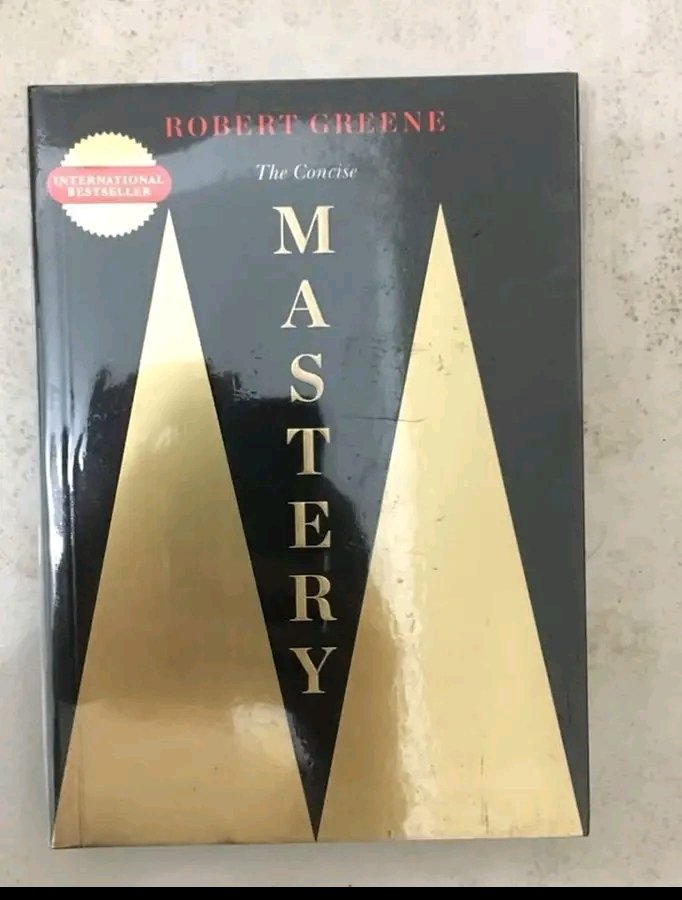 TOP 20 LESSONS FROM BOOK - MASTERY BY ROBERT GREENE