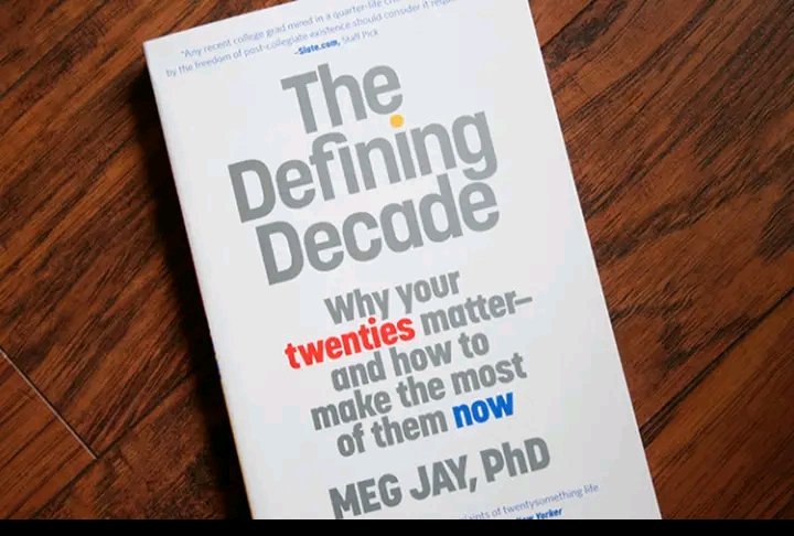 15 LESSONS FROM "THE DEFINING DECADE" BY MEG JAY 