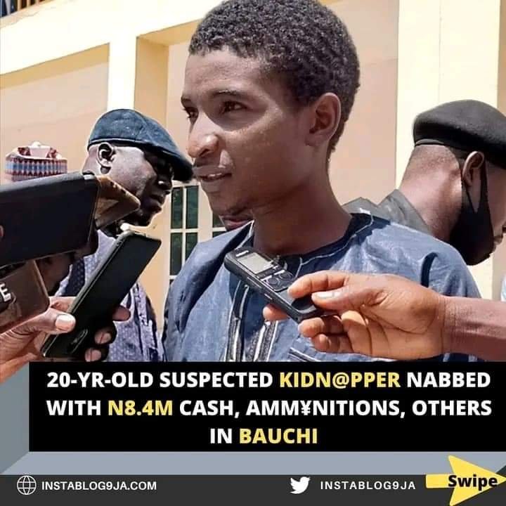 20-YR-OLD SUSPECTED KIDN@PPER NABBED WITH N8.4M CASH, AMM¥NITIONS, OTHERS IN BAUCHI 