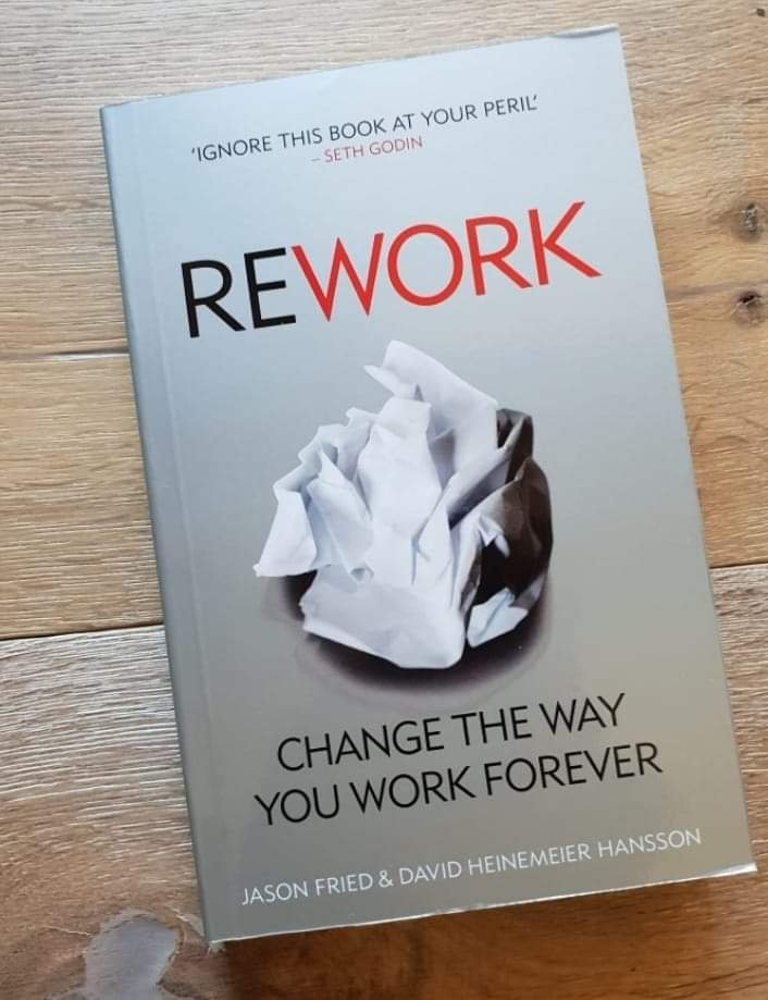 TOP 12 LESSON LEARNED FROM BOOK - REWORK 