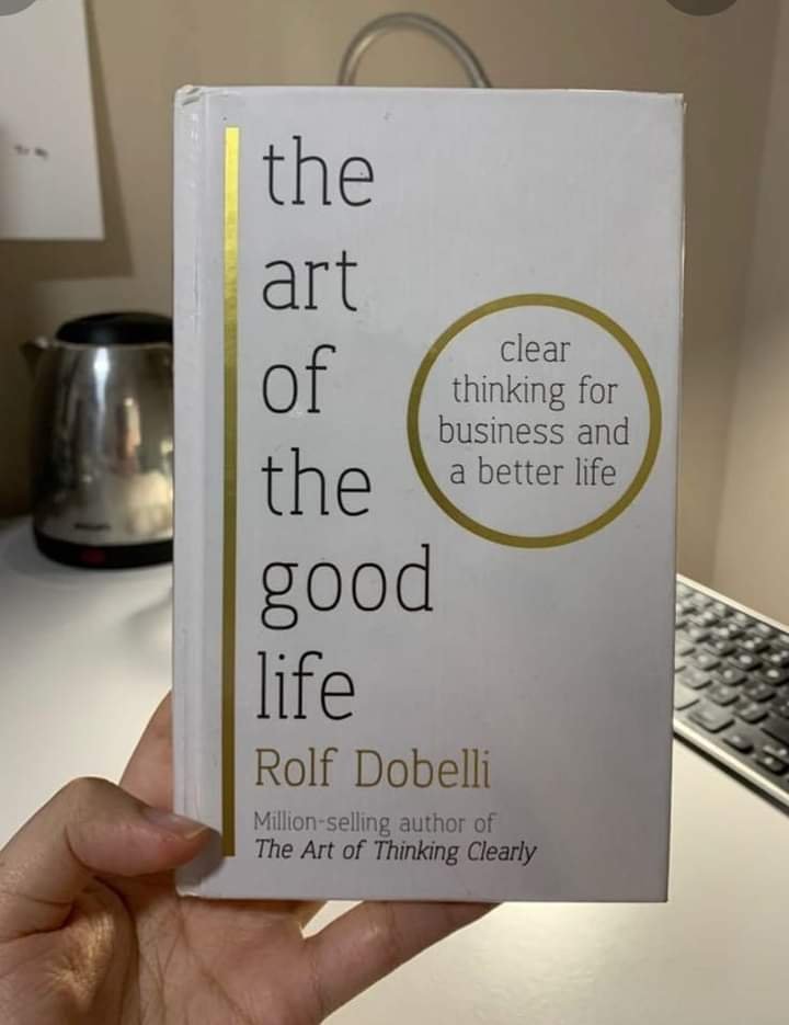 TOP 10 LESSONS LEARNED FROM THE BOOK “THE ART OF THE GOOD LIFE”