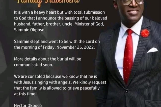 LATE SAMMIE OKPOSO'S FAMILY RELEASE OFFICIAL STATEMENT 