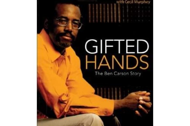 GIFTED HANDS BY BEN CARSON 