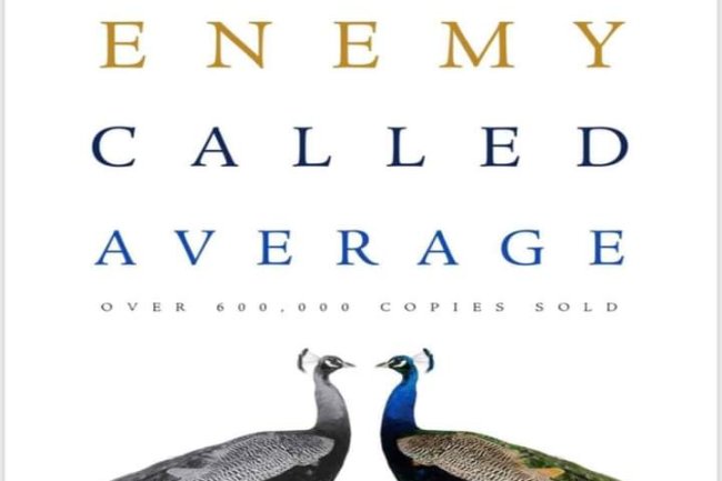 10 LESSONS FROM "AN ENEMY CALLED AVERAGE BY JOHN MASON" 