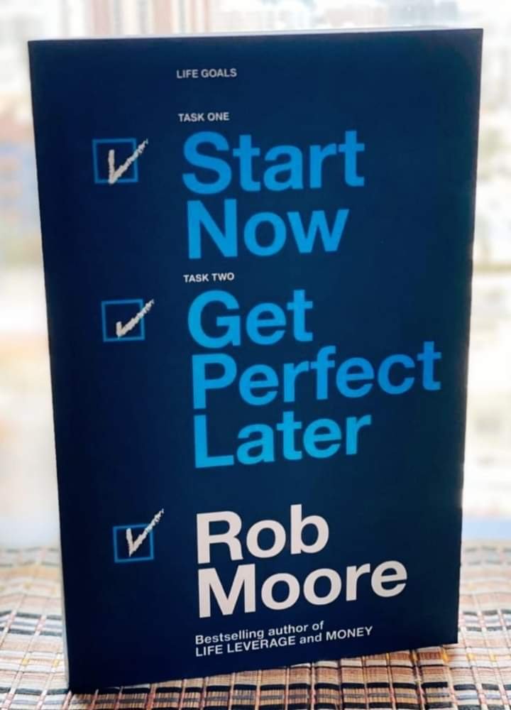 TOP 10 PRACTICAL LESSONS FROM THE BOOK “START NOW. GET PERFECT LATER”