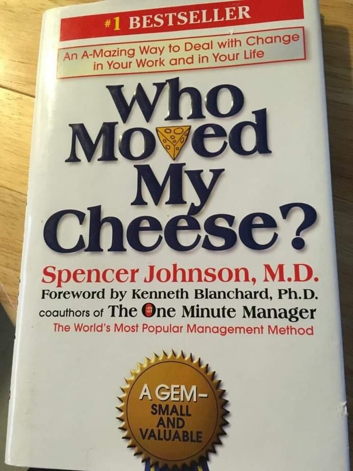 TOP 10 LESSONS FROM BOOK “WHO MOVED MY CHEESE?”