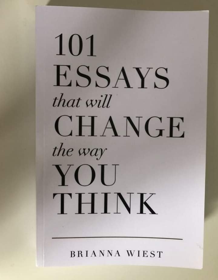 10 POWERFUL LESSONS FROM THE BOOK "101 ESSAYS THAT WILL CHANGE THE WAY YOU THINK"