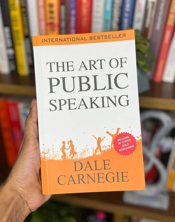 7 LESSONS FROM THE BOOK - “THE ART OF PUBLIC SPEAKING”