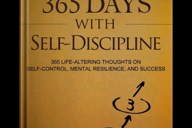 8 LESSONS FROM 365 DAYS WITH SELF DISCIPLINE 
