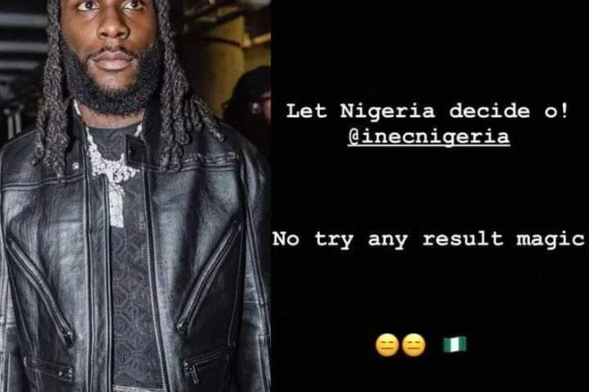 DON'T TRY ANY 'RESULT MAGIC', BURNA BOY TELLS INEC