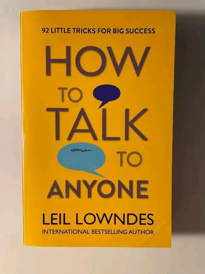 8 LESSONS LEARNED FROM THE BOOK "HOW TO TALK TO ANYONE" 