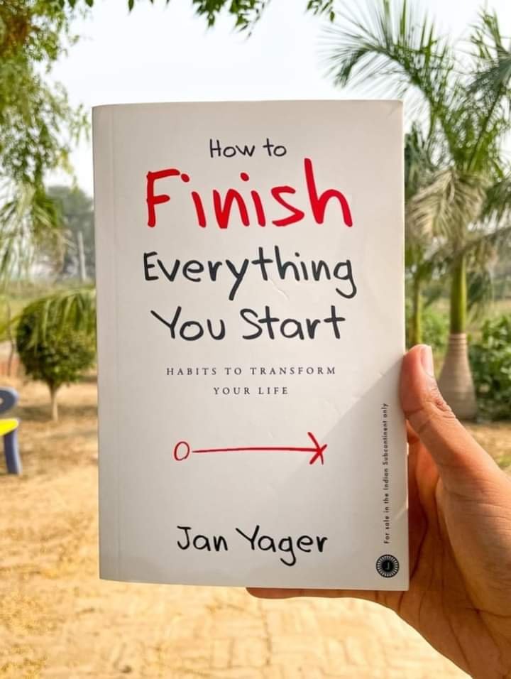 TOP 10 LESSONS FROM LEARNED FROM THE BOOK - HOW TO FINISH EVERYTHING YOU START