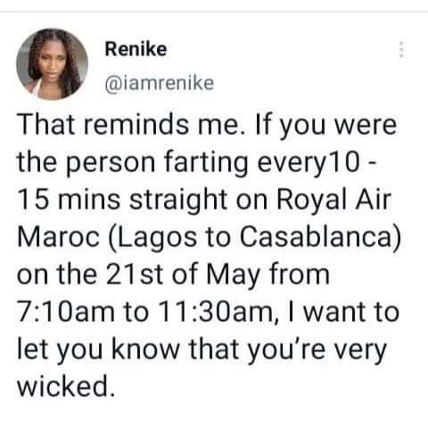 YOU ARE VERY WICKED - NIGERIAN LADY CALLS OUT PASSENGER WHO KEPT FARTING ON LAGOS-CASABLANCA FLIGHT