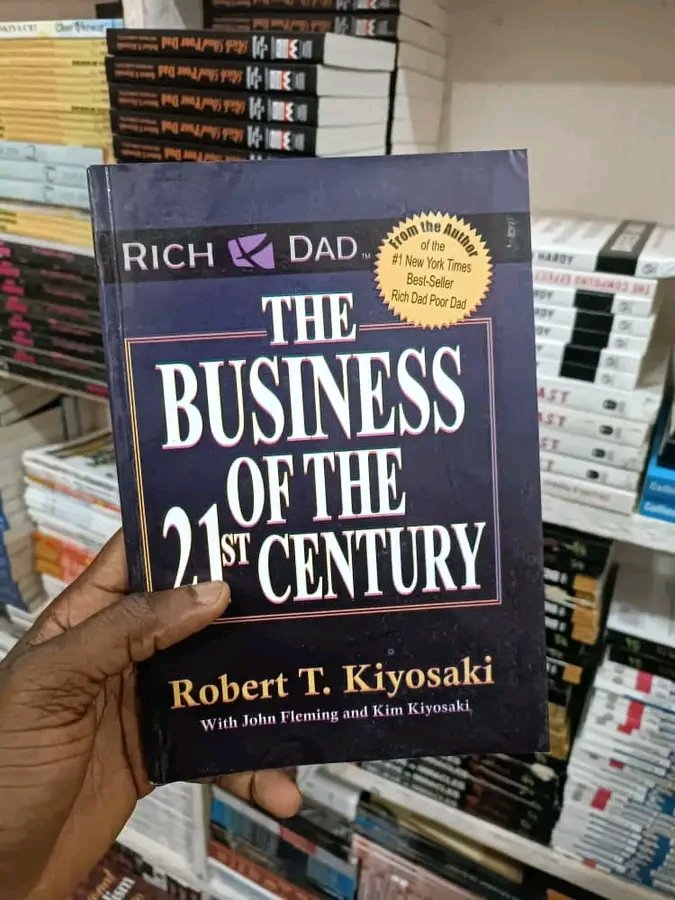 LESSIONS FROM "THE BUSINESS OF THE 21ST CENTURY" BY ROBERT KIYOSAKI