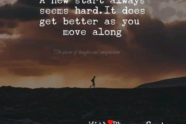 ARE YOU AFRAID OF A NEW START?