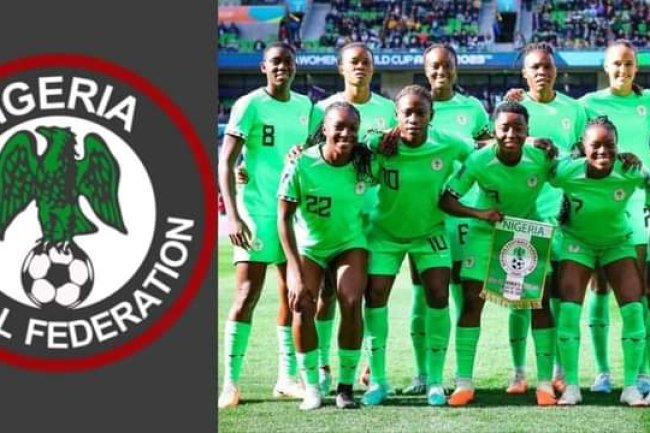 SUPER FALCON PLAYERS WON'T GET PAID BY FIFA TILL AFTER ONGOING 2023 WOMEN'S WORLD CUP — NIGERIA FOOTBALL FEDERATION