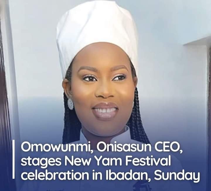 OMOWUNMI, ONISASUN CEO, STAGES NEW YAM FESTIVAL CELEBRATION IN IBADAN, SUNDAY