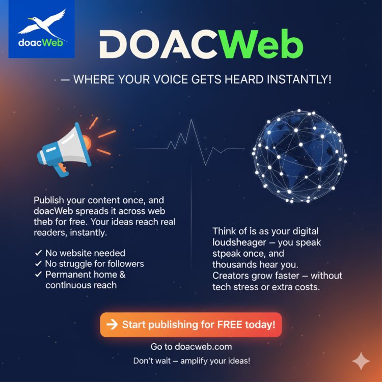 DOACWEB — WHERE YOUR VOICE GETS HEARD INSTANTLY!