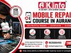 Mobile Repairing Course in Aurangabad: From Learning to Earning