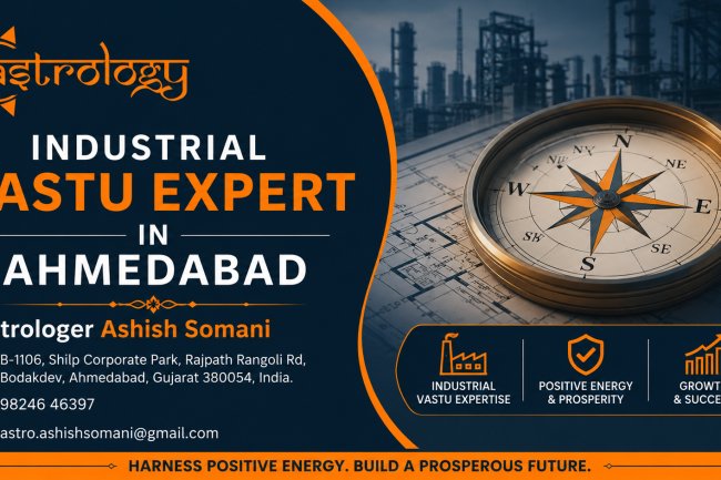 Industrial Vastu Expert Ahmedabad | Factory & Plant Vastu