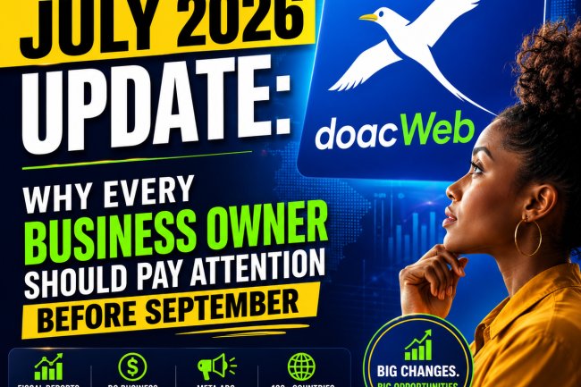 doacWeb's July 2026 Update: Why Every Business Owner Should Pay Attention Before September
