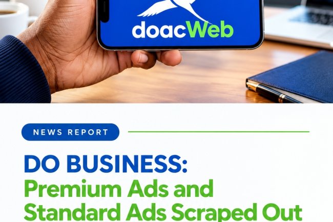 DO Business: Premium Ads and Standard Ads Scraped Out As ₦20,000 A Month Advertising Got Introduced