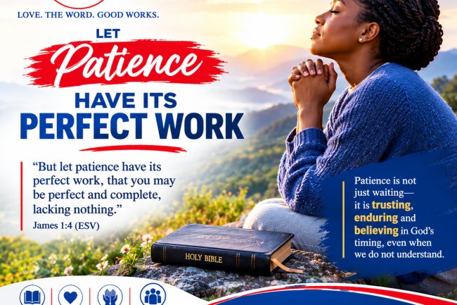 THE WORD | THE POWER OF PATIENCE